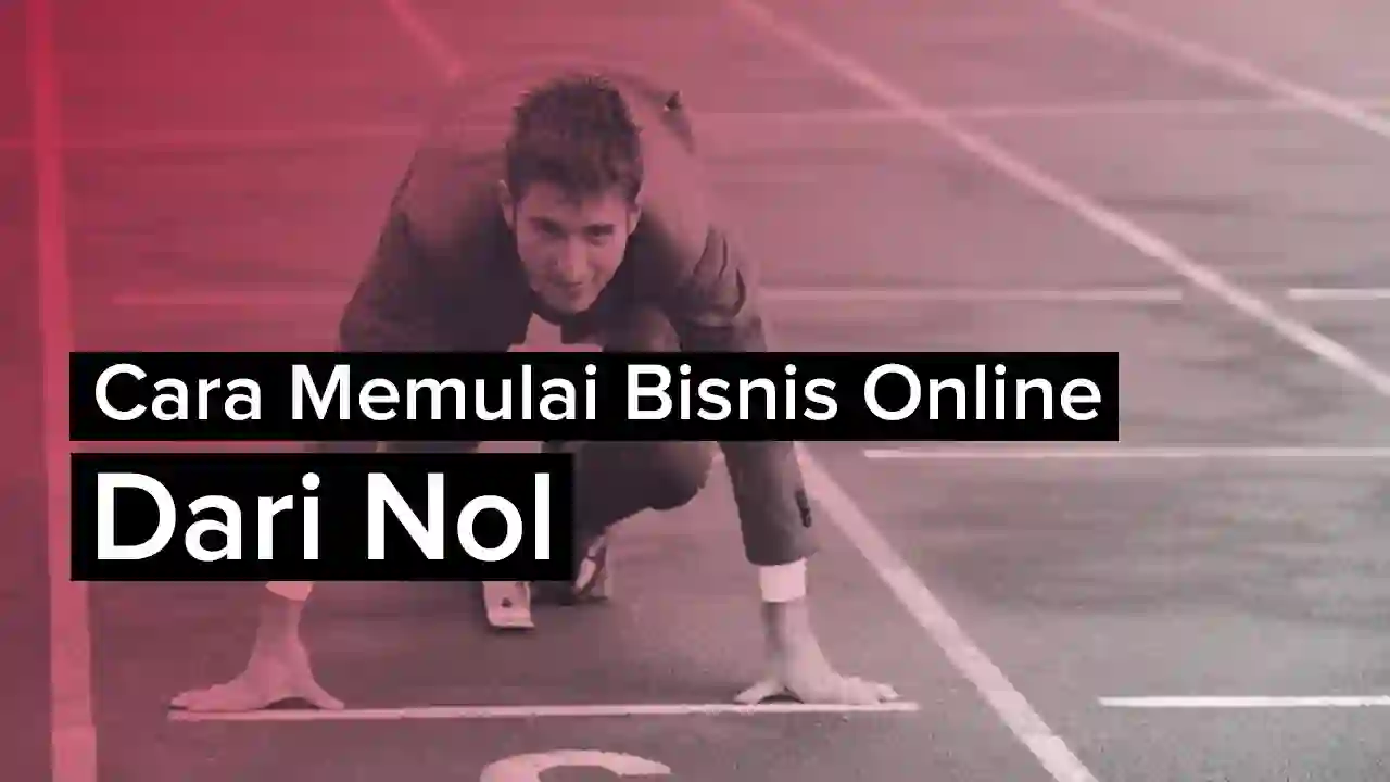 tips dan cara memulai bisnis dari nol